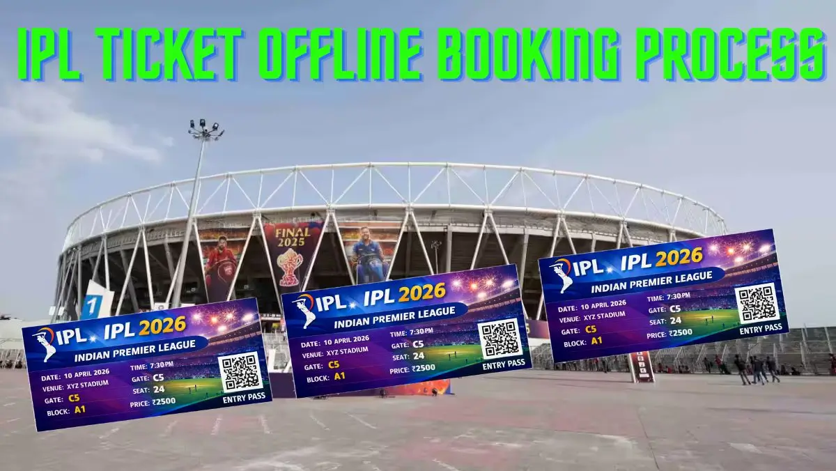 IPL Ticket Offline Booking Process