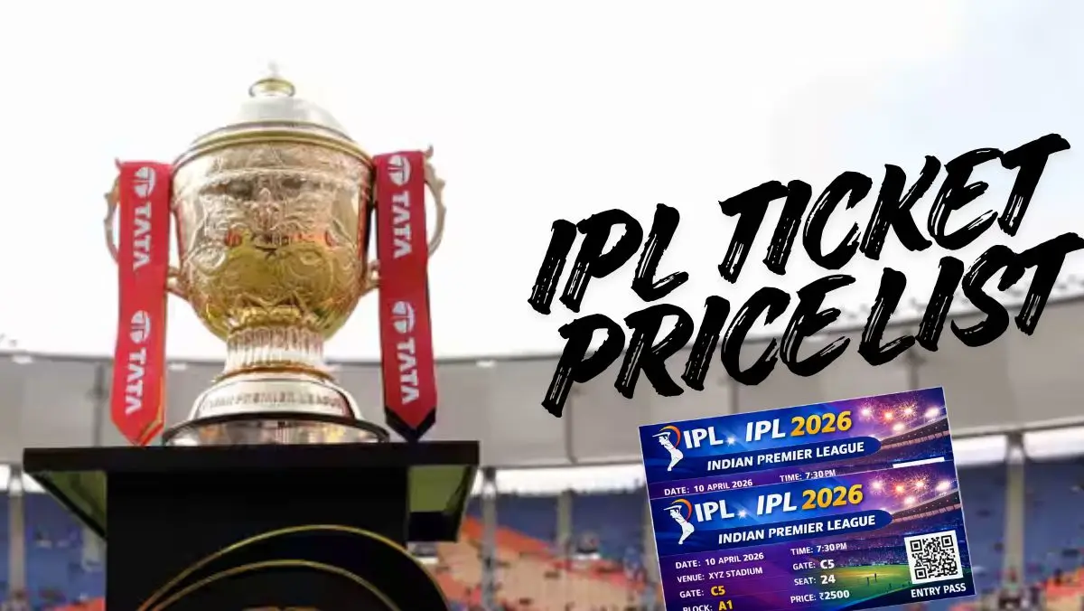 IPL Ticket Price List 2026 – Stadium Wise Ticket Price, Booking Date, Online Booking Guide
